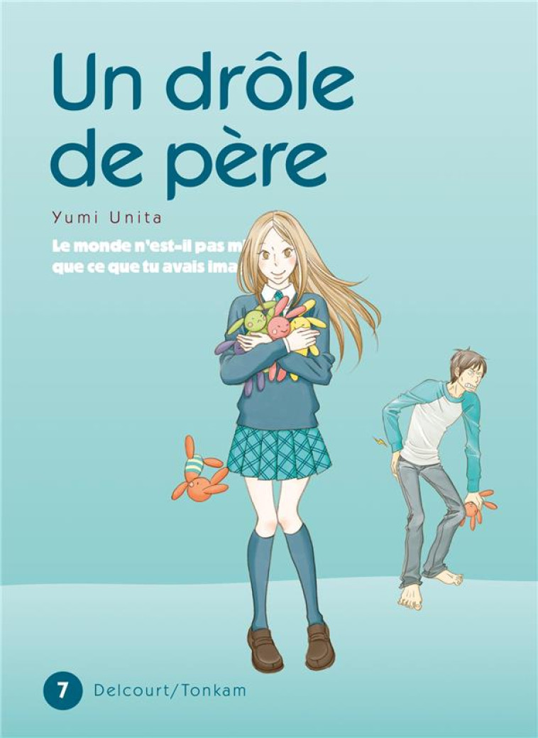 UN DROLE DE PERE T07 - UNITA-Y - DELCOURT