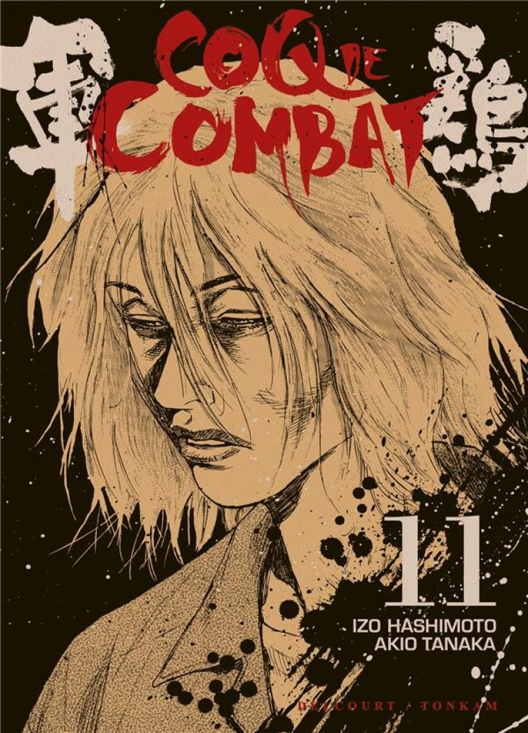 COQ DE COMBAT T11 - HASHIMOTO-I+TANAKA-A - Delcourt