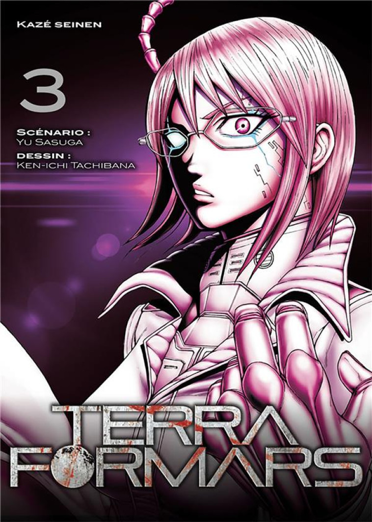 TERRA FORMARS T03 - TACHIBANA/SASUGA - Kaze Manga