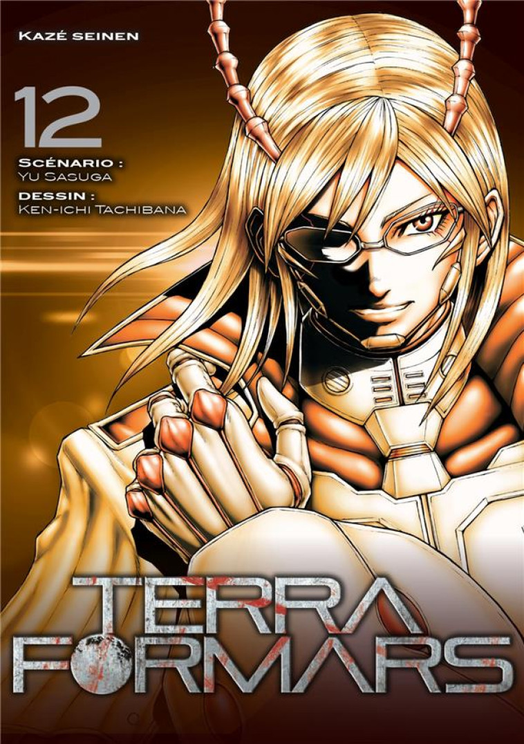 TERRA FORMARS T12 - TACHIBANA/SASUGA - Kaze Manga