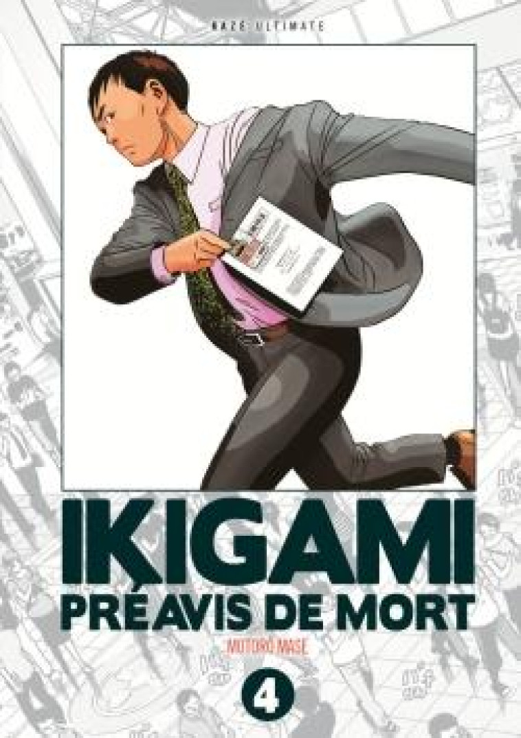 IKIGAMI ULTIMATE T04 - MASE MOTORO - Kaze Manga