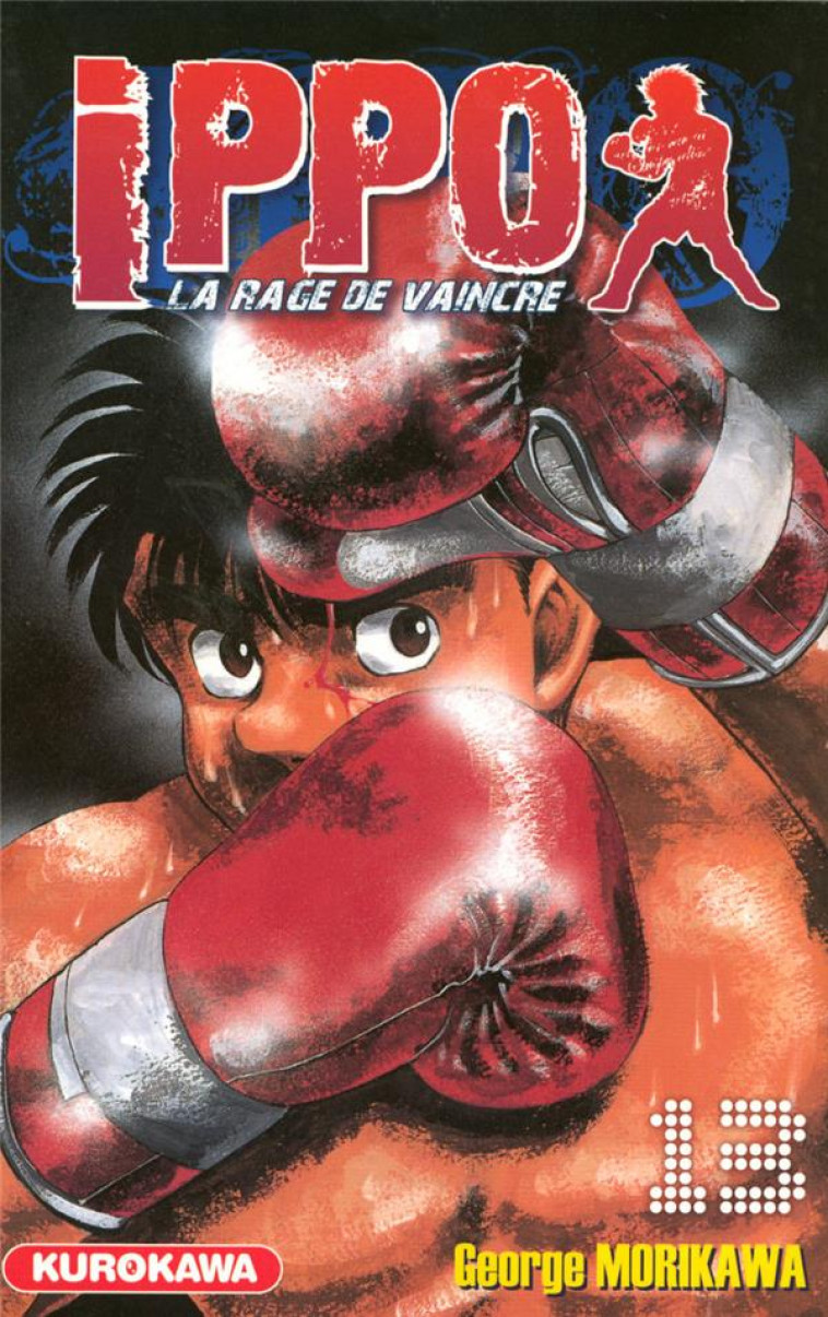 IPPO - TOME 13 - VOL13 - MORIKAWA GEORGE - KUROKAWA