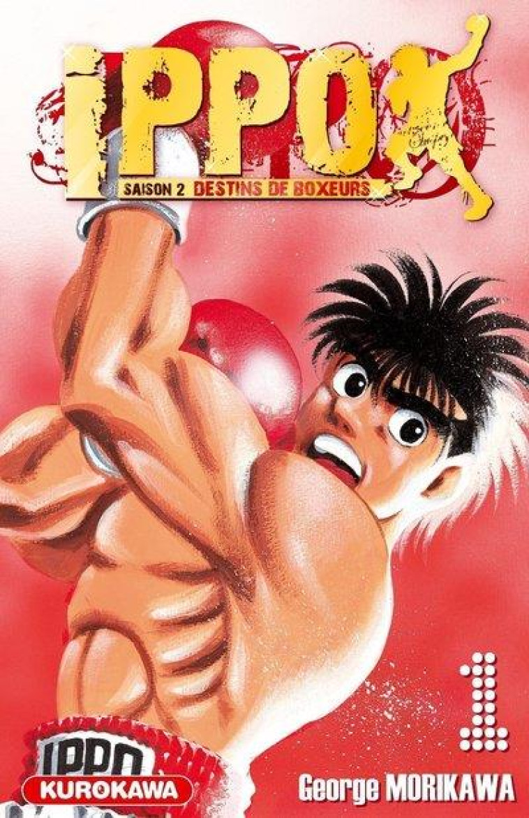 IPPO SAISON 2 - TOME 1 - VOL01 - MORIKAWA GEORGE - KUROKAWA