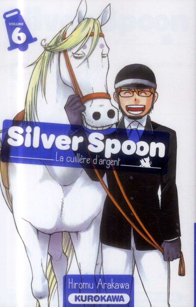 SILVER SPOON - TOME 6 - VOL06 - ARAKAWA HIROMU - Kurokawa