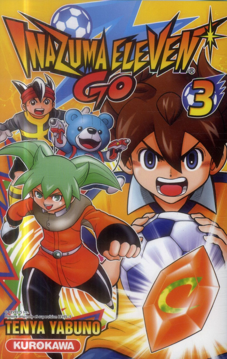 INAZUMA ELEVEN GO - TOME 3 - VOL03 - YABUNO TEN-YA - Kurokawa