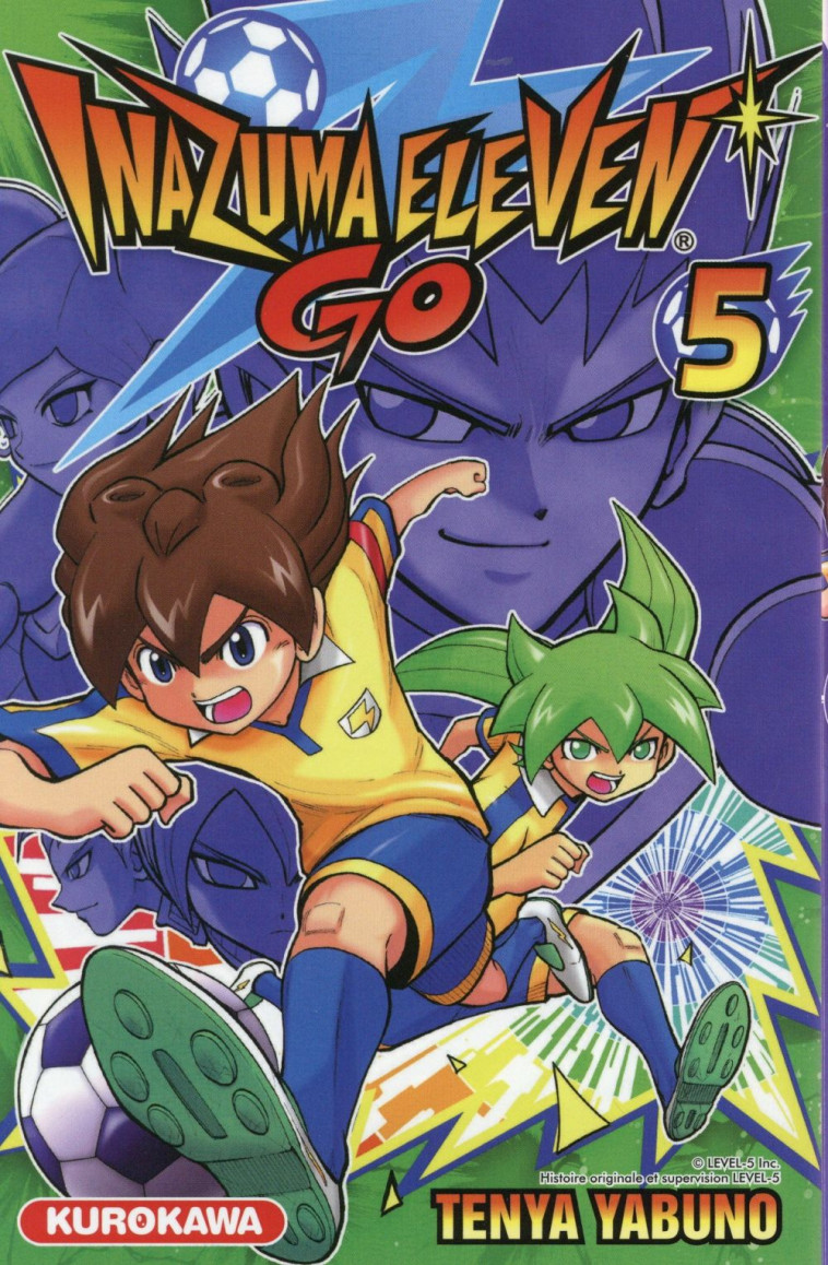 INAZUMA ELEVEN GO - TOME 5 - VOL05 - YABUNO TEN-YA - Kurokawa