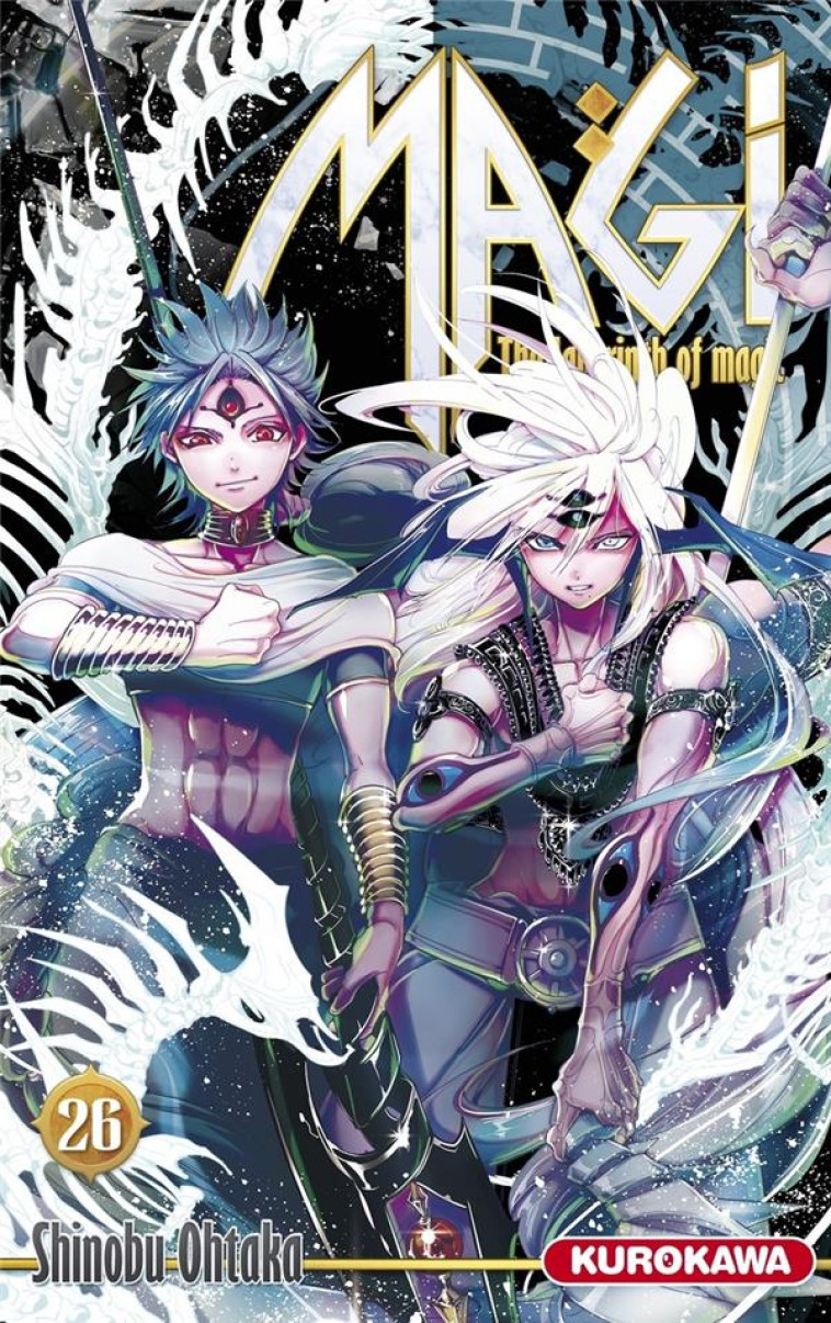 MAGI - THE LABYRINTH OF MAGIC - TOME 26 - VOL26 - OHTAKA SHINOBU - KUROKAWA