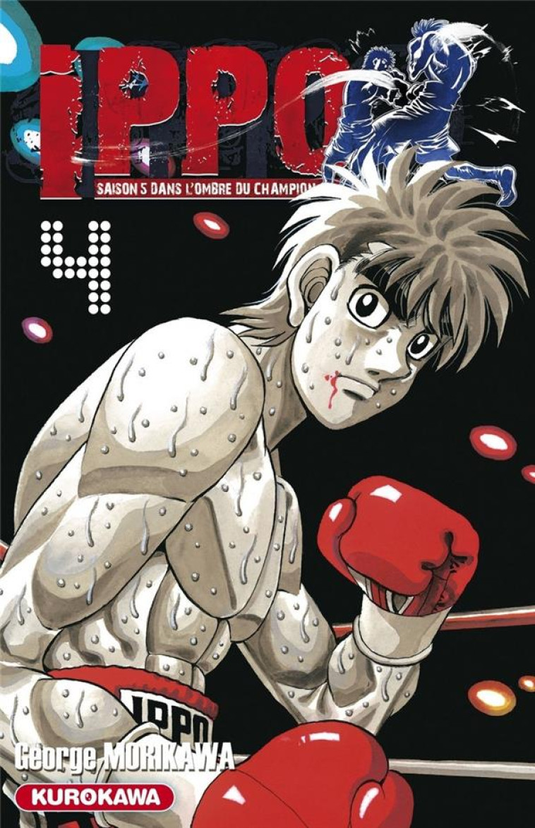 IPPO SAISON 5 - TOME 4 - VOL04 - MORIKAWA GEORGE - Kurokawa