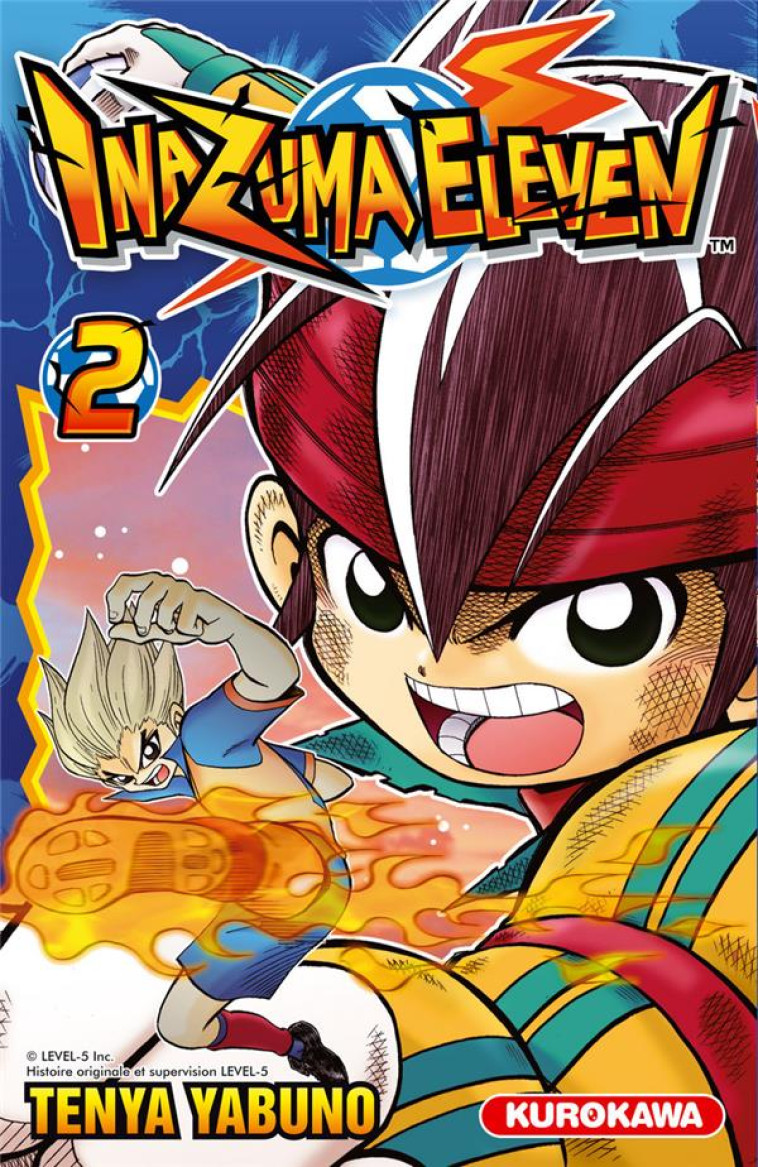 INAZUMA ELEVEN - TOME 2 - VOL02 - YABUNO TEN-YA - KUROKAWA