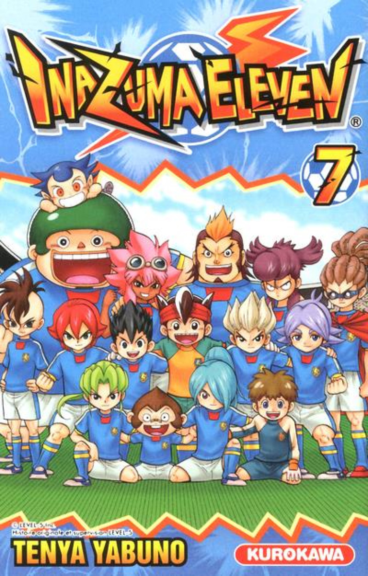 INAZUMA ELEVEN - TOME 7 - VOL07 - YABUNO TEN-YA - KUROKAWA