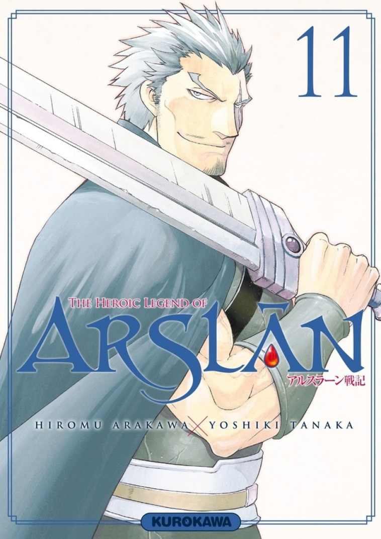 THE HEROIC LEGEND OF ARSLAN - TOME 11 - VOL11 - ARAKAWA/TANAKA - KUROKAWA