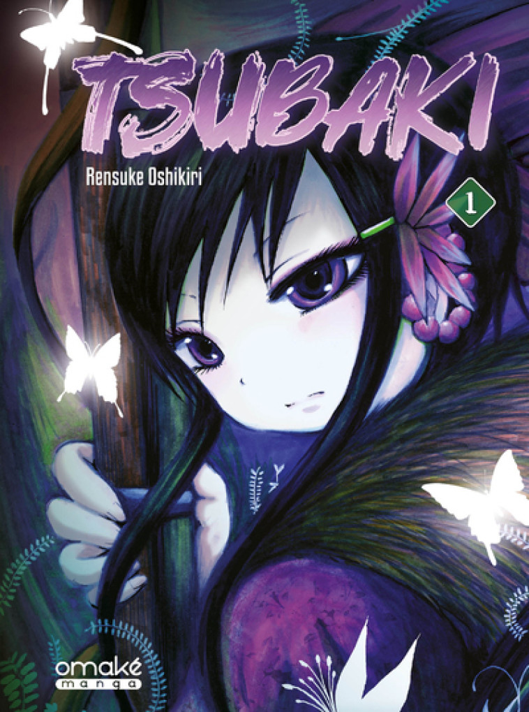 Tsubaki - Tome 1 (VF) - Oshikiri Rensuke, Malet Frédéric - OMAKE BOOKS