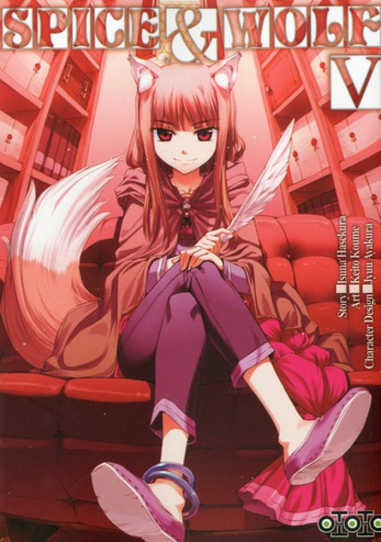 SPICE & WOLF T05 - HASEKURA/KEITO - Ototo