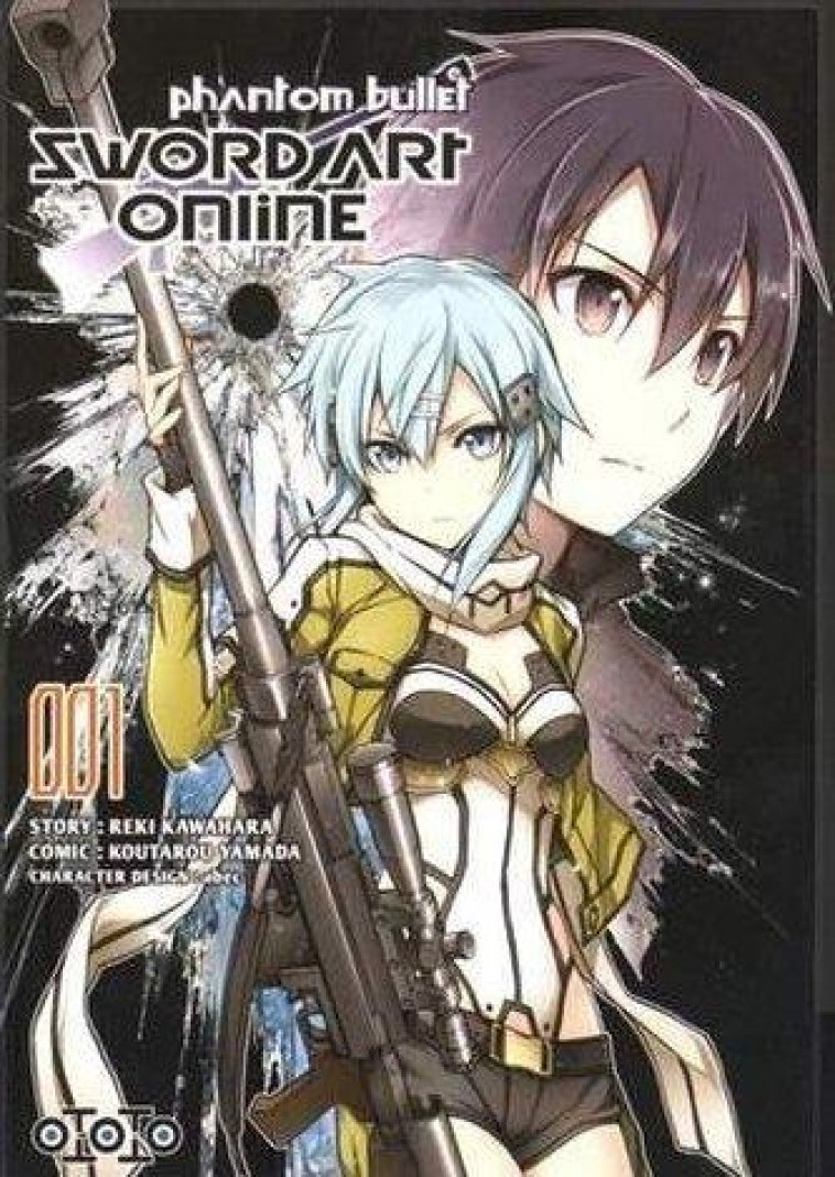 SWORD ART ONLINE - PHANTOM BULLET T01 - KAWAHARA/YAMADA - Ototo