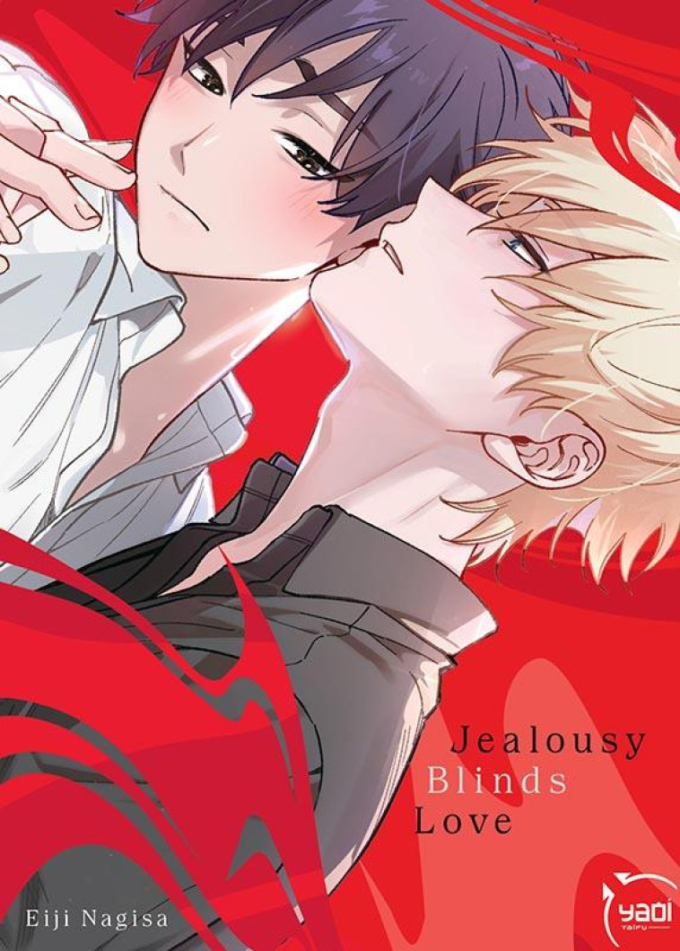 JEALOUSY BLINDS LOVE - NAGISA EIJI - TAIFU COMICS