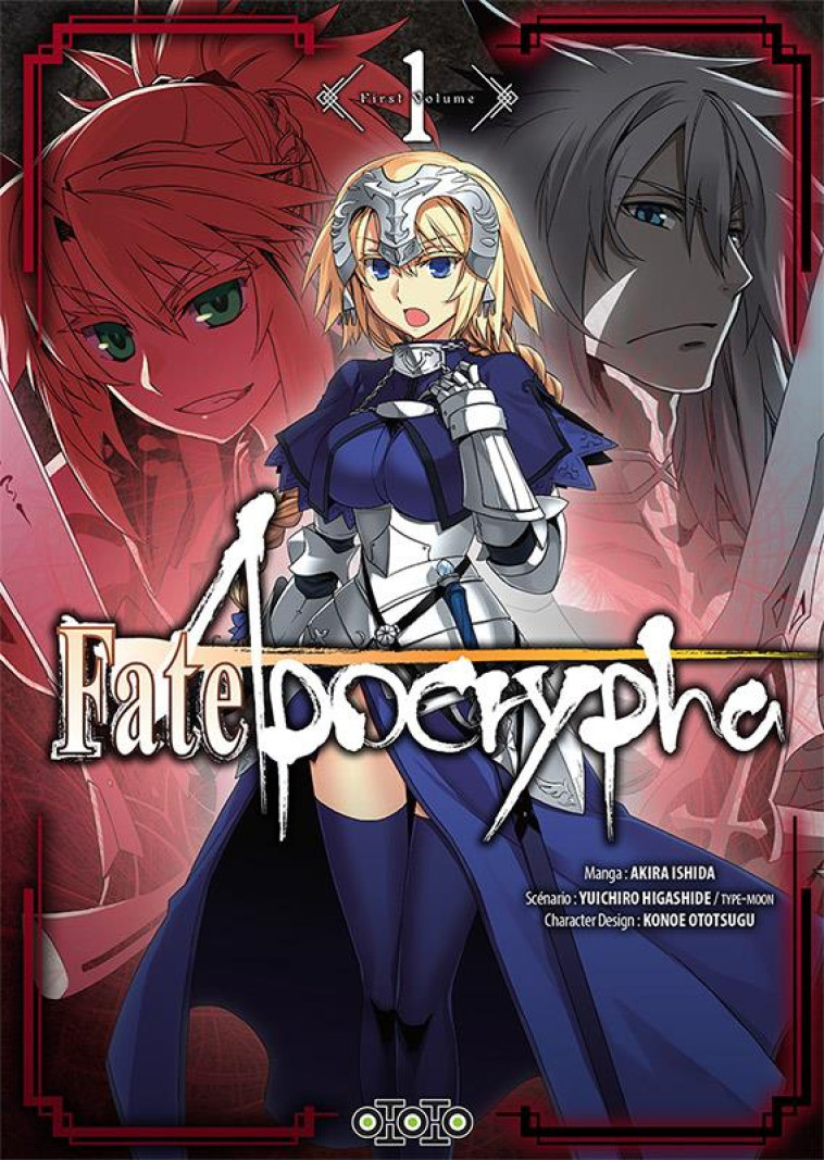 FATE/APOCRYPHA T01 - HIGASHIDE/TYPE-MOON - OTOTO