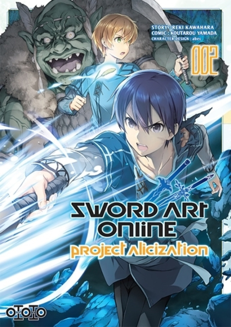 Sword Art Online - Alicization T02 - KAWAHARA Reki, YAMADA Kotaro - OTOTO