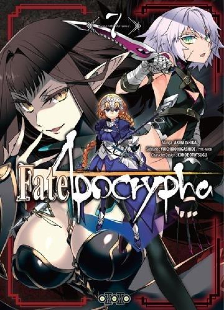 FATE/APOCRYPHA T07 - ISHIDA AKIRA - OTOTO