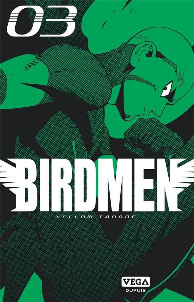 BIRDMEN - TOME 3 - TANABE YELLOW - VEGA MANGA