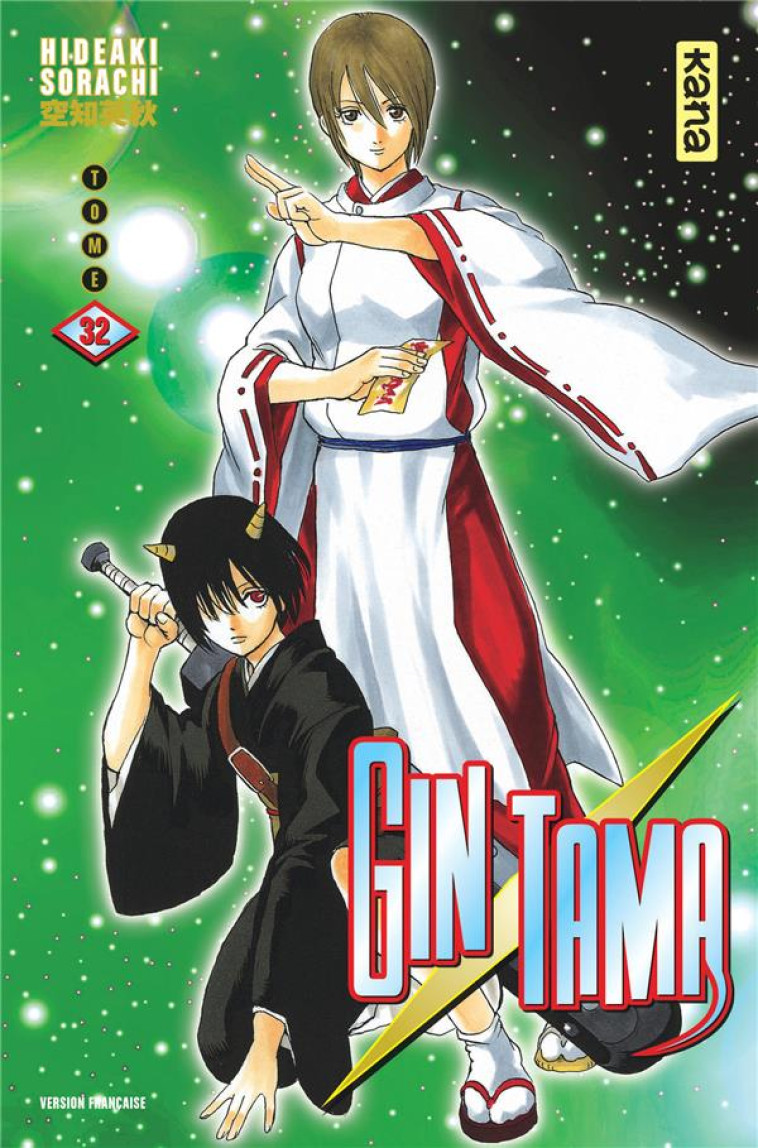 GINTAMA - TOME 32 - HIDEAKI SORACHI - Kana