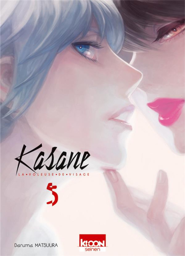 KASANE LA VOLEUSE DE VISAGE - KASANE - LA VOLEUSE DE VISAGE T05 - VOL05 - MATSUURA DARUMA - Ki-oon