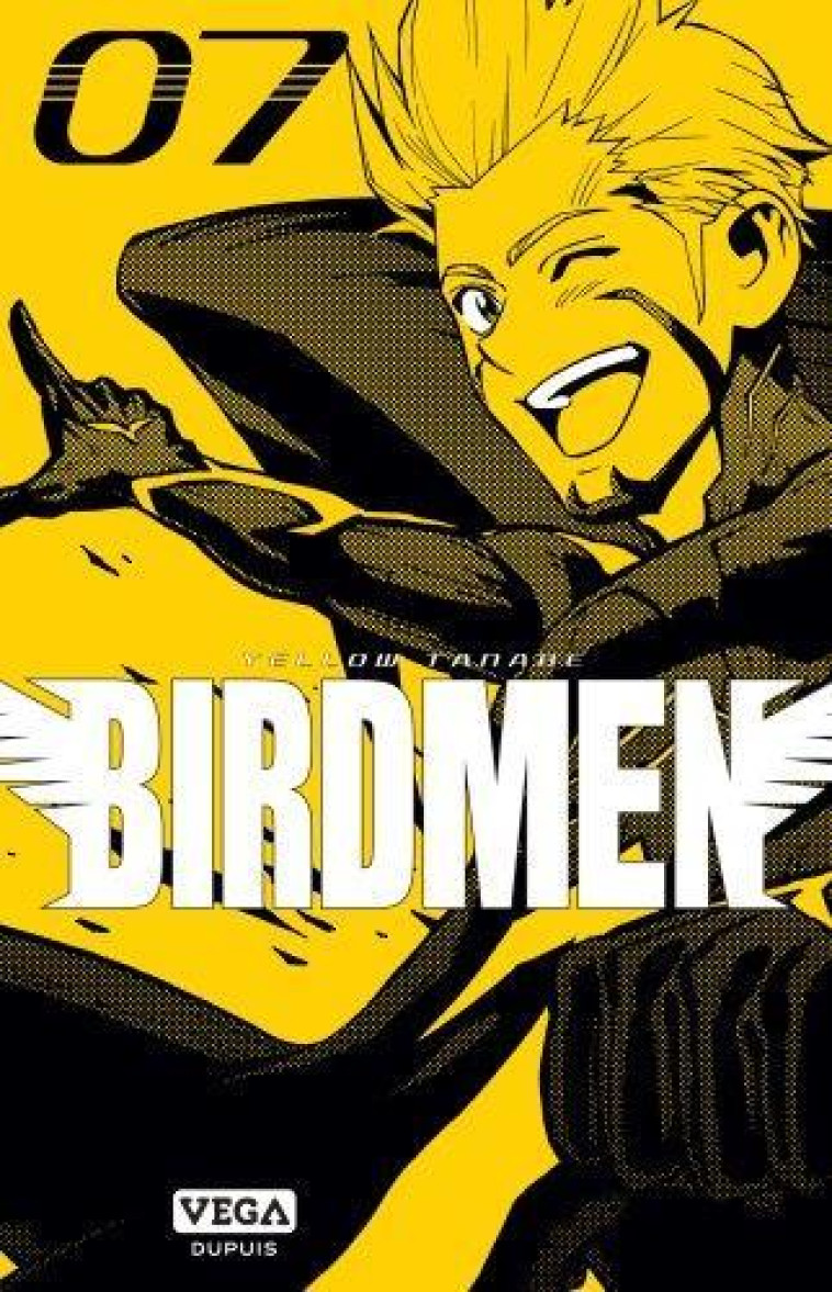 BIRDMEN - TOME 7 - TANABE YELLOW - VEGA MANGA