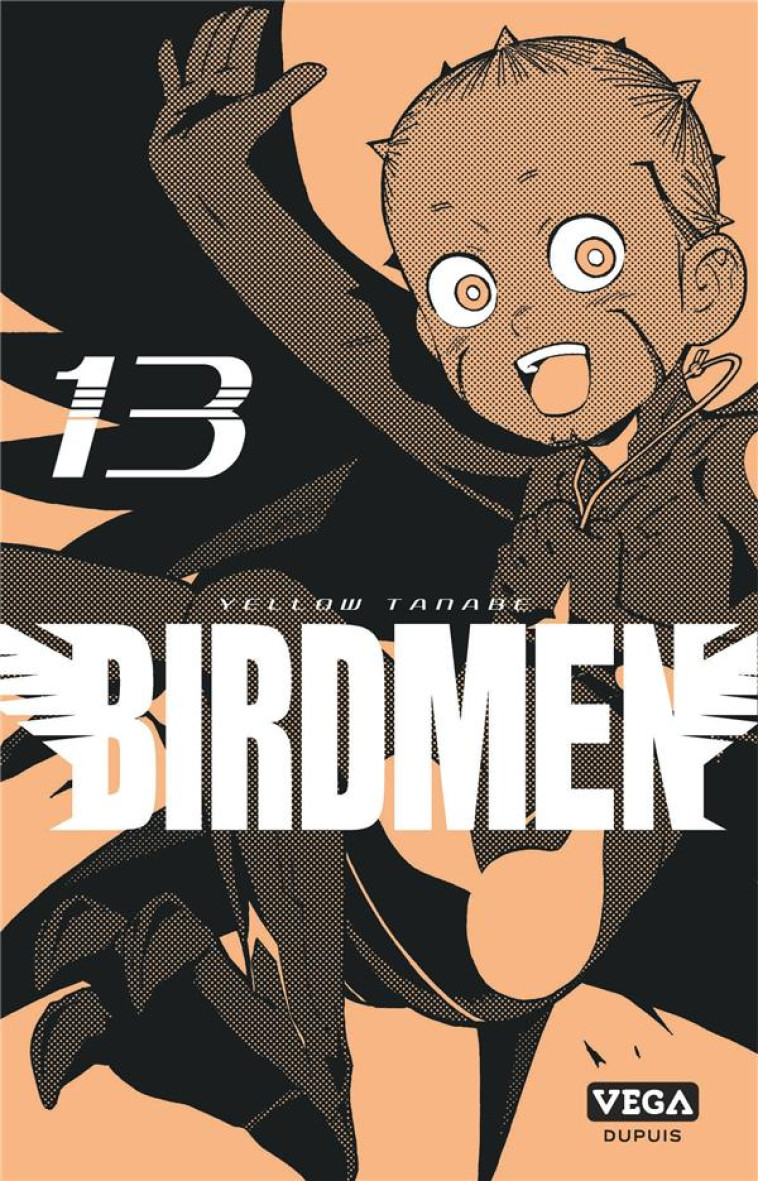 BIRDMEN - TOME 13 - TANABE YELLOW - VEGA MANGA