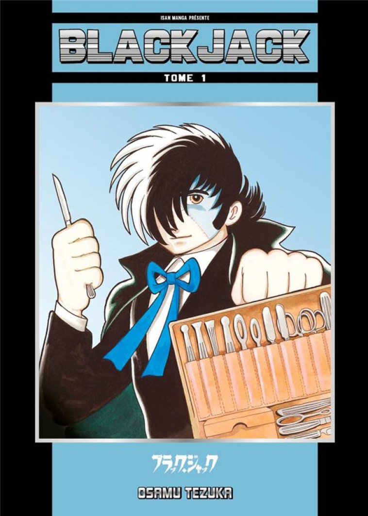 ISAN MANGA CLASSIQUES - BLACK JACK T01 - OSAMU TEZUKA - ISAN MANGA