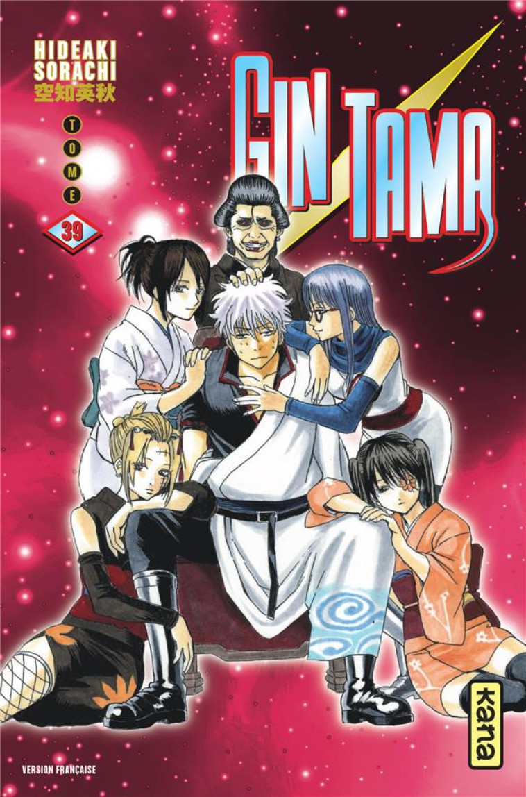 GINTAMA - TOME 39 - HIDEAKI SORACHI - Kana