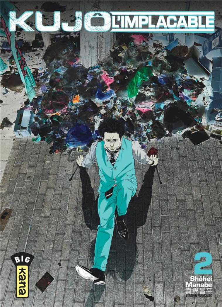 KUJO L-IMPLACABLE - TOME 2 - SHOHEI MANABE - DARGAUD