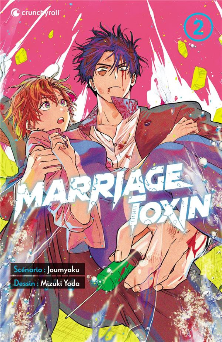 MARRIAGE TOXIN T02 - YODA// - KAZE