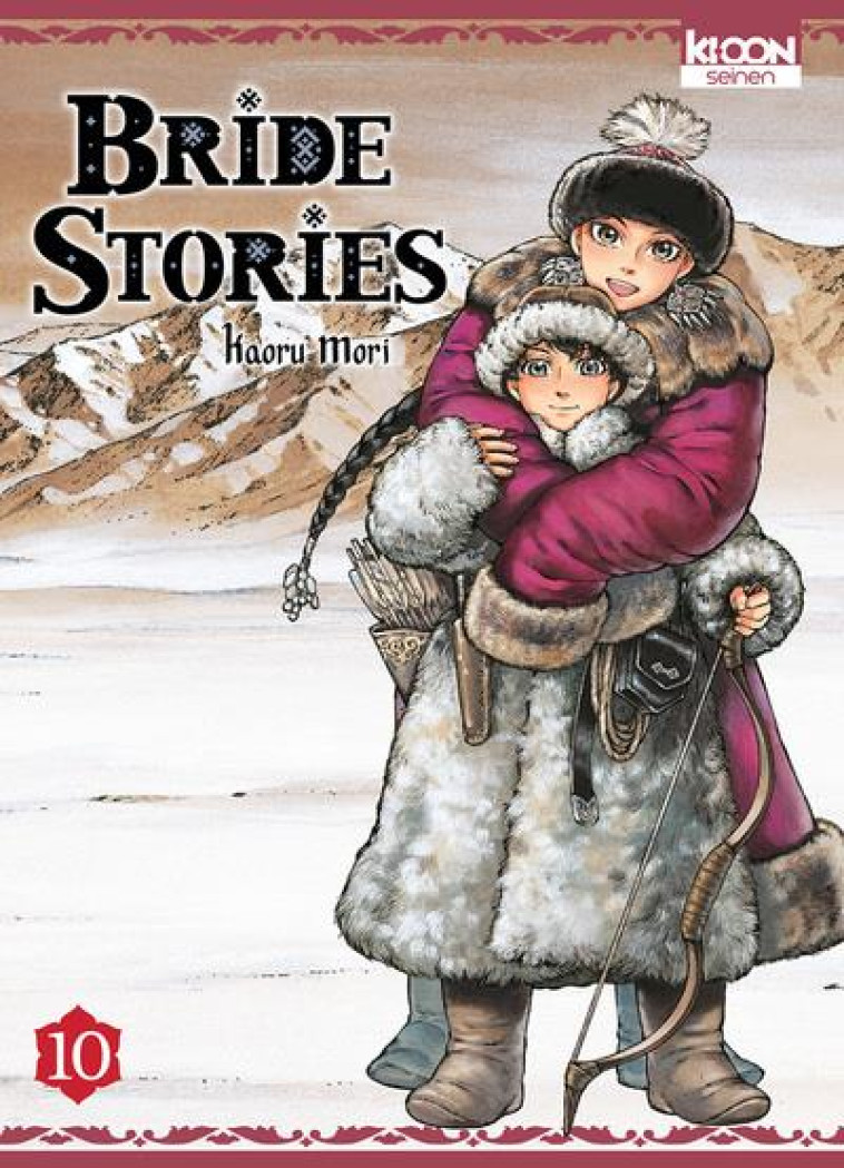 BRIDE STORIES T10 - VOL10 - MORI KAORU - KI-OON