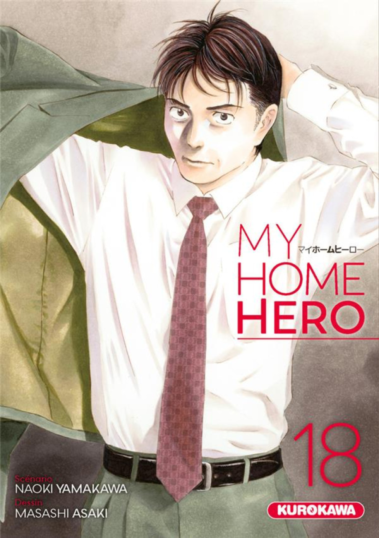 MY HOME HERO - TOME 18 - YAMAKAWA/ASAKI - KUROKAWA