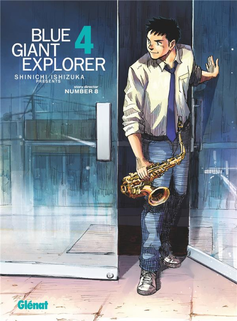 BLUE GIANT EXPLORER - TOME 04 - ISHIZUKA SHINICHI - GLENAT