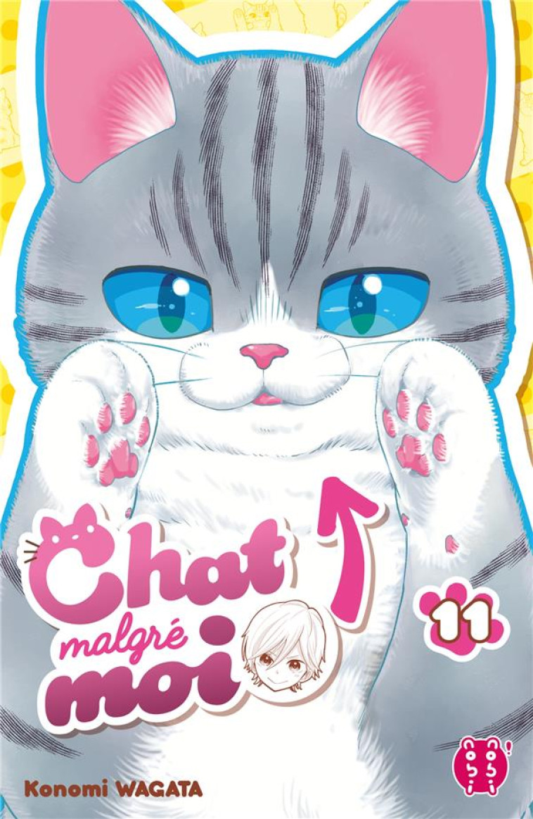 CHAT MALGRE MOI T11 - WAGATA KONOMI - NOBI NOBI