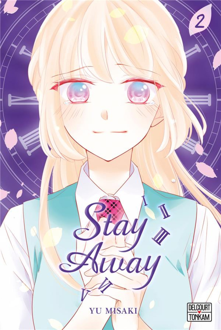 STAY AWAY - T01 - STAY AWAY T02 - MISAKI YU - DELCOURT