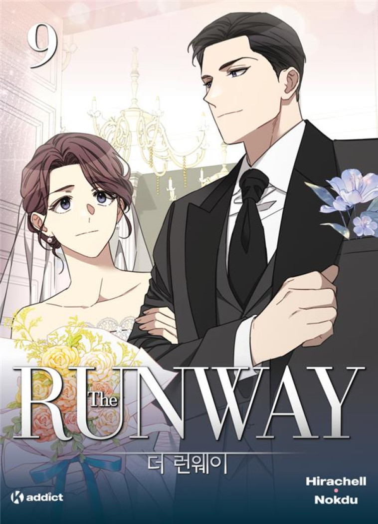 K! ADDICT - THE RUNWAY - TOME 9 (WEBTOON) - HIRACHELL/NOKDU - BOOKS ON DEMAND