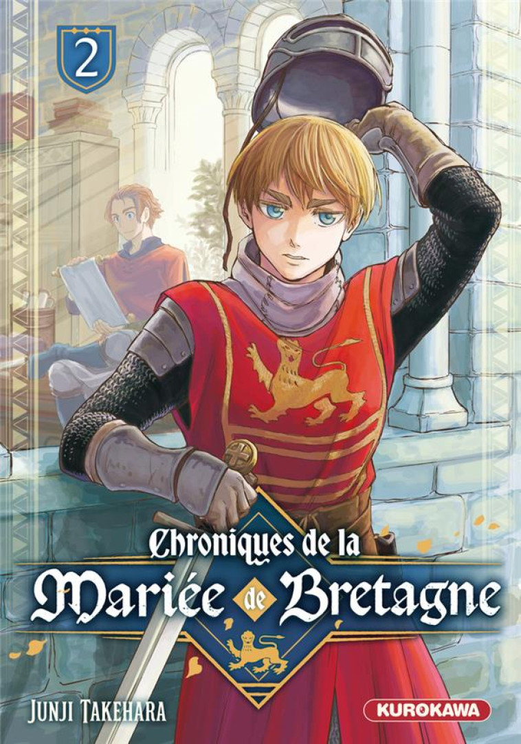 CHRONIQUES DE LA MARIEE DE BRETAGNE - TOME 2 - TAKEHARA JUNJI - KUROKAWA