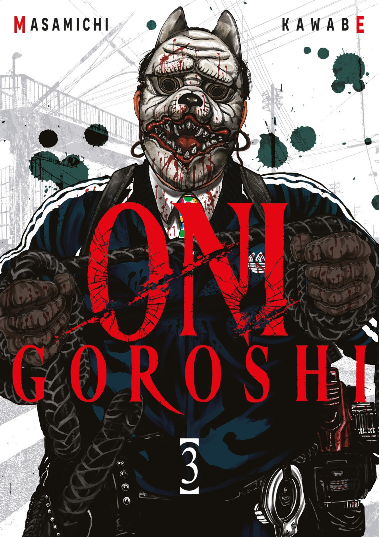 Oni Goroshi - Tome 03 - Kawabe Masamichi - MEIAN