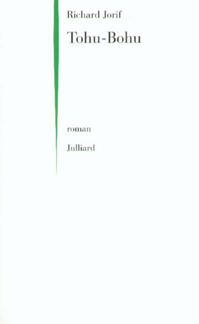 Tohu-bohu - Jorif Richard - JULLIARD