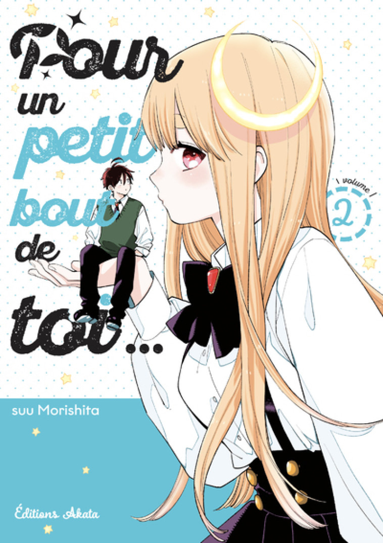 Pour un petit bout de toi... - Tome 2 - Anonyme Anonyme, Morishita Suu, Pollet David - AKATA