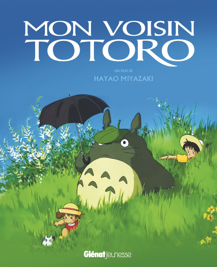 Mon voisin Totoro - Album du film - Studio Ghibli - Miyazaki Hayao - GLENAT JEUNESSE