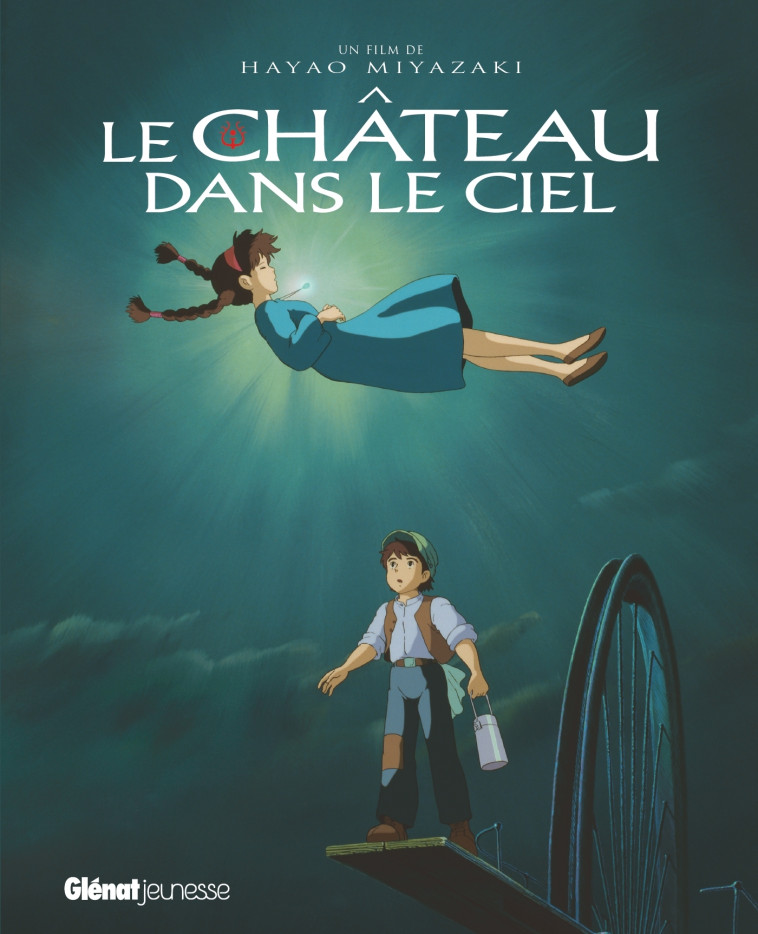 Le Château dans le ciel - Album du film - Studio Ghibli - Miyazaki Hayao - GLENAT JEUNESSE