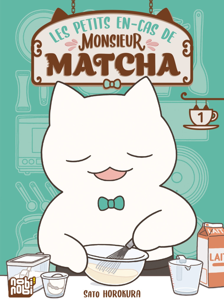 Les petits en-cas de Monsieur Matcha T01 - Horokura Sato - NOBI NOBI