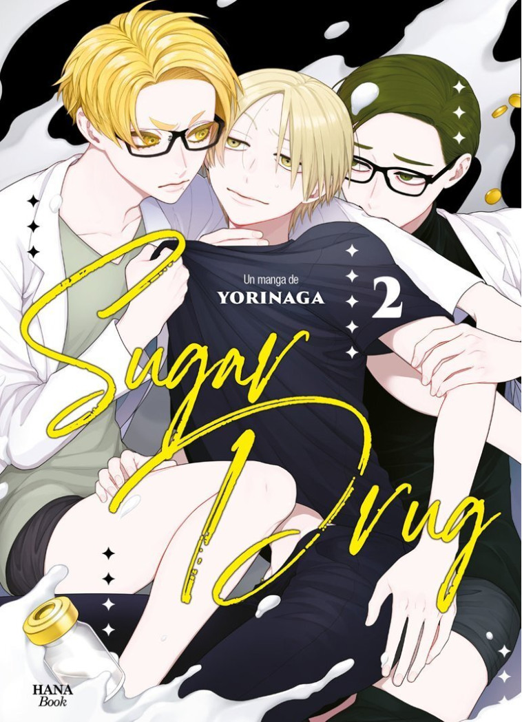 Sugar Drug - Tome 02 - YORINAGA  - BOY S LOVE