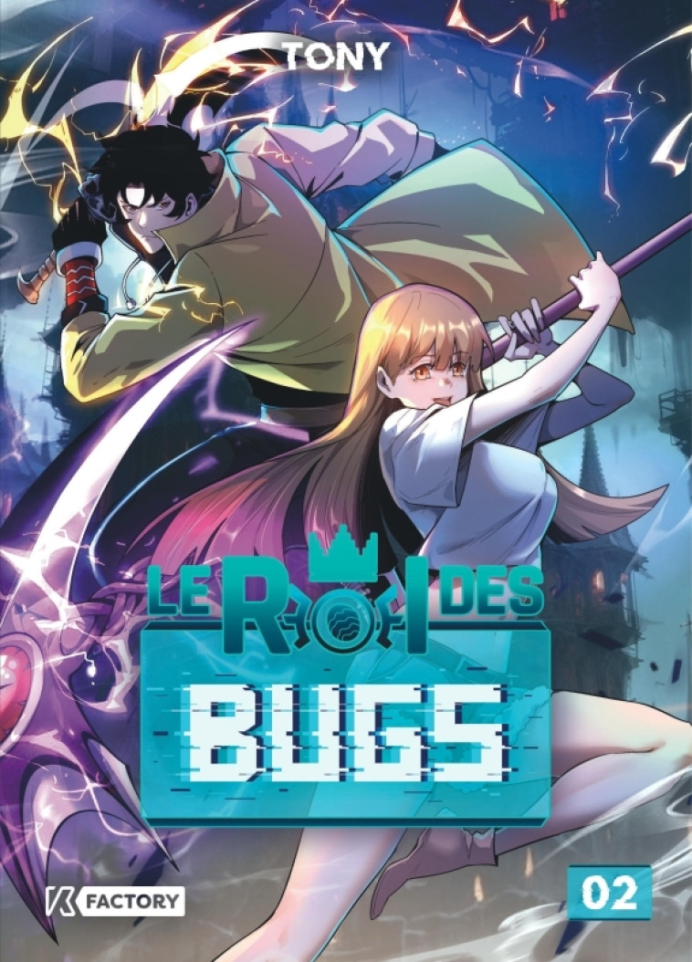 Le Roi des Bugs - Tome 2 - Tony Tony, Tony  - VEGA DUPUIS