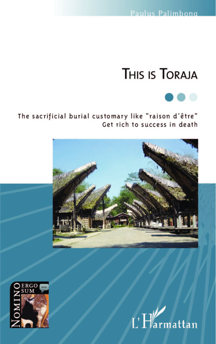 This is Toraja - Palimbong Paulus - L'HARMATTAN