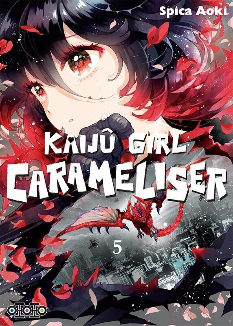 Kaijû Girl Carameliser T05 - AOKI Spica - OTOTO