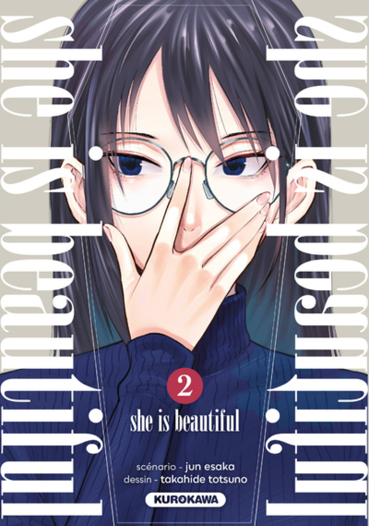 She is beautiful - tome 2 - Totsuno Takahide, Raynal Marie-Saskia, Jun Esaka - KUROKAWA