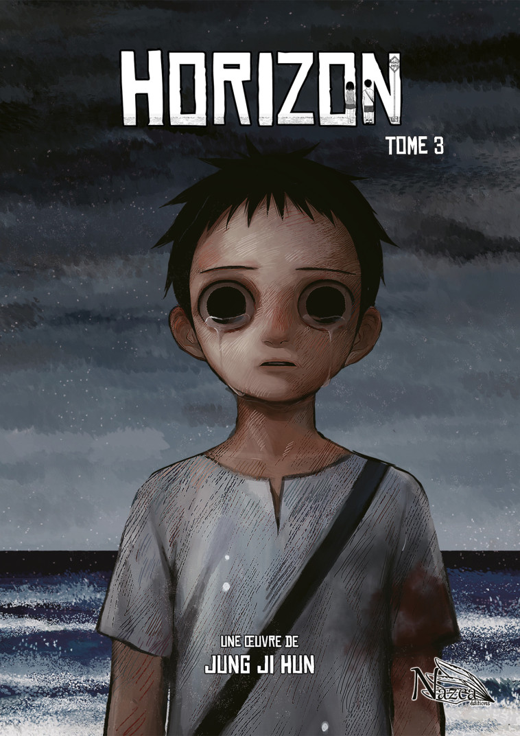 The Horizon - Tome 3 - Jung Ji Hun Jung Ji Hun, Jung Ji Hun  - NAZCA